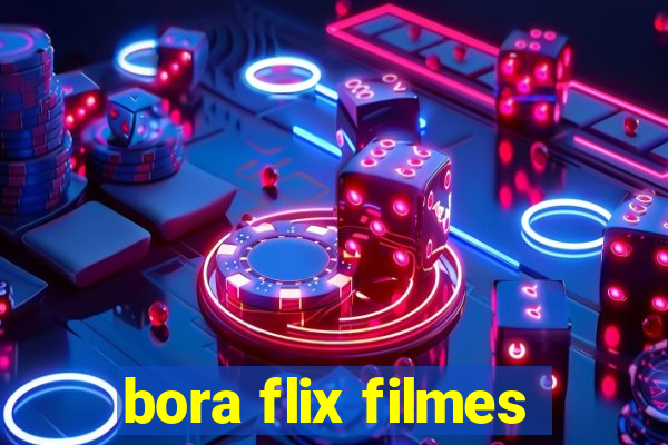 bora flix filmes